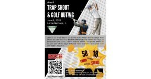 Area 6 Trap Shoot & Golf Outing poster with date (June 5, 2026) and location (Lerna/Mattoon, IL); includes QR code and prize info (18 holes, lunch, prizes).