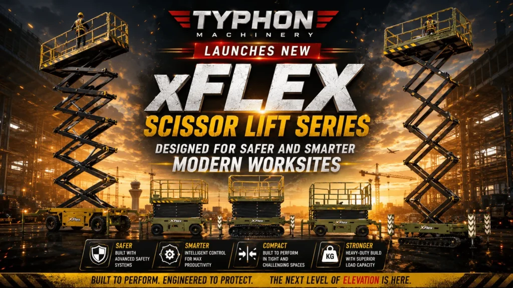 TYPHON Machinery Launches New xFlex Scissor Lift Series