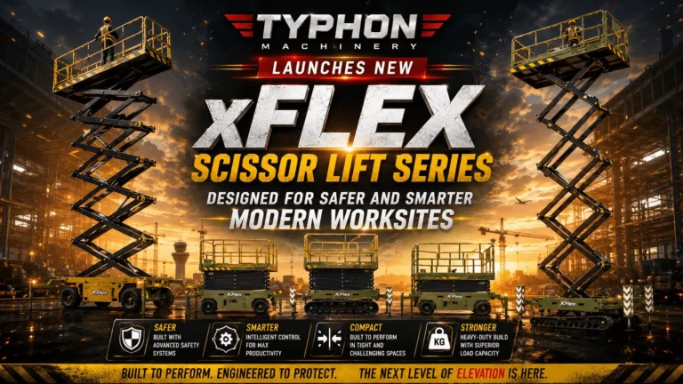 TYPHON-MACHINERY-NEW-LAUNCH1 - Machines Wiki TYPHON Machinery Launches New xFlex Scissor Lift Series